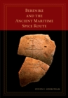 Berenike and the Ancient Maritime Spice Route - eBook