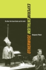 Experimentalism Otherwise : The New York Avant-Garde and Its Limits - eBook