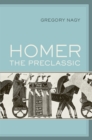 Homer the Preclassic - eBook