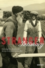Stranger Intimacy : Contesting Race, Sexuality and the Law in the North American West - eBook