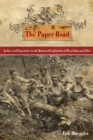 The Paper Road : Archive and Experience in the Botanical Exploration of West China and Tibet - eBook