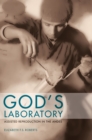 God's Laboratory : Assisted Reproduction in the Andes - eBook