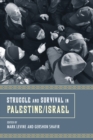 Struggle and Survival in Palestine/Israel - eBook