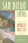 San Diego in the 1930s : The WPA Guide to America's Finest City - eBook