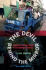 The Devil behind the Mirror : Globalization and Politics in the Dominican Republic - eBook