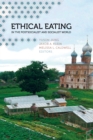 Ethical Eating in the Postsocialist and Socialist World - eBook