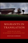 Migrants in Translation : Caring and the Logics of Difference in Contemporary Italy - eBook