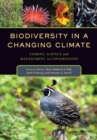 Biodiversity in a Changing Climate : Linking Science and Management in Conservation - eBook