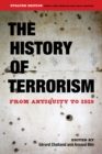 The History of Terrorism : From Antiquity to ISIS - eBook