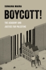 Boycott! : The Academy and Justice for Palestine - eBook