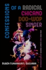 Confessions of a Radical Chicano Doo-Wop Singer - eBook