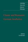 Classic and Romantic German Aesthetics - Book