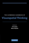 The Cambridge Handbook of Visuospatial Thinking - Book