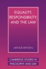 Equality, Responsibility, and the Law - Book