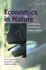 Economics in Nature : Social Dilemmas, Mate Choice and Biological Markets - Book