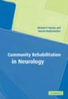 Community Rehabilitation in Neurology - Book