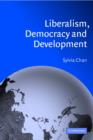 Liberalism, Democracy and Development - Book