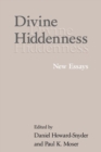 Divine Hiddenness : New Essays - Book