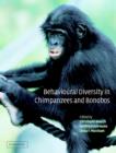Behavioural Diversity in Chimpanzees and Bonobos - Book