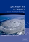 Dynamics of the Atmosphere : A Course in Theoretical Meteorology - Book