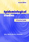 Epidemiological Studies : A Practical Guide - Book