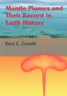 Mantle Plumes and their Record in Earth History - Book