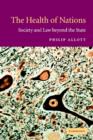 The Health of Nations : Society and Law beyond the State - Book