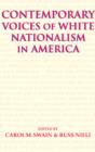 Contemporary Voices of White Nationalism in America - Book