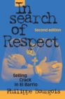 In Search of Respect : Selling Crack in El Barrio - Book