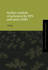 Surface Analysis of Polymers by XPS and Static SIMS - Book