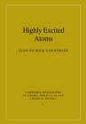 Highly Excited Atoms - Book