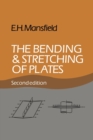 The Bending and Stretching of Plates - Book