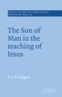 The Son of Man in the Teaching of Jesus - Book