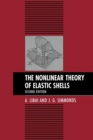 The Nonlinear Theory of Elastic Shells - Book