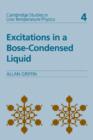 Excitations in a Bose-condensed Liquid - Book