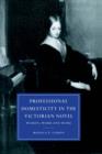 Professional Domesticity in the Victorian Novel : Women, Work and Home - Book