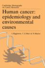 Human Cancer : Epidemiology and Environmental Causes - Book