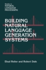 Building Natural Language Generation Systems - Book