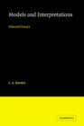 Models and Interpretations : Selected Essays - Book