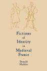 Fictions of Identity in Medieval France - Book