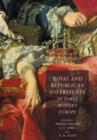 Royal and Republican Sovereignty in Early Modern Europe : Essays in Memory of Ragnhild Hatton - Book