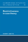 Restrictiveness in Case Theory - Book