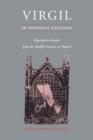 Virgil in Medieval England : Figuring The Aeneid from the Twelfth Century to Chaucer - Book