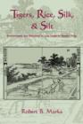 Tigers, Rice, Silk, and Silt : Environment and Economy in Late Imperial South China - Book