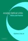 Analog Optical Links : Theory and Practice - Book