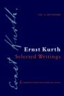 Ernst Kurth: Selected Writings - Book