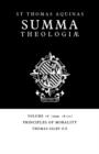 Summa Theologiae: Volume 18, Principles of Morality : 1a2ae. 18-21 - Book
