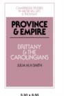 Province and Empire : Brittany and the Carolingians - Book
