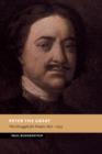 Peter the Great : The Struggle for Power, 1671-1725 - Book