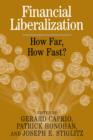 Financial Liberalization : How Far, How Fast? - Book